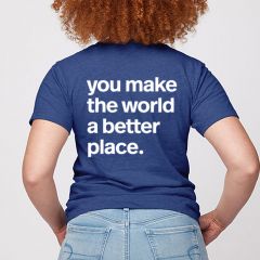 Autism Speaks You Make The World A Better Place T-shirt Back